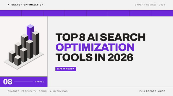 Top 8 AI Search Optimization Tools in 2026.png