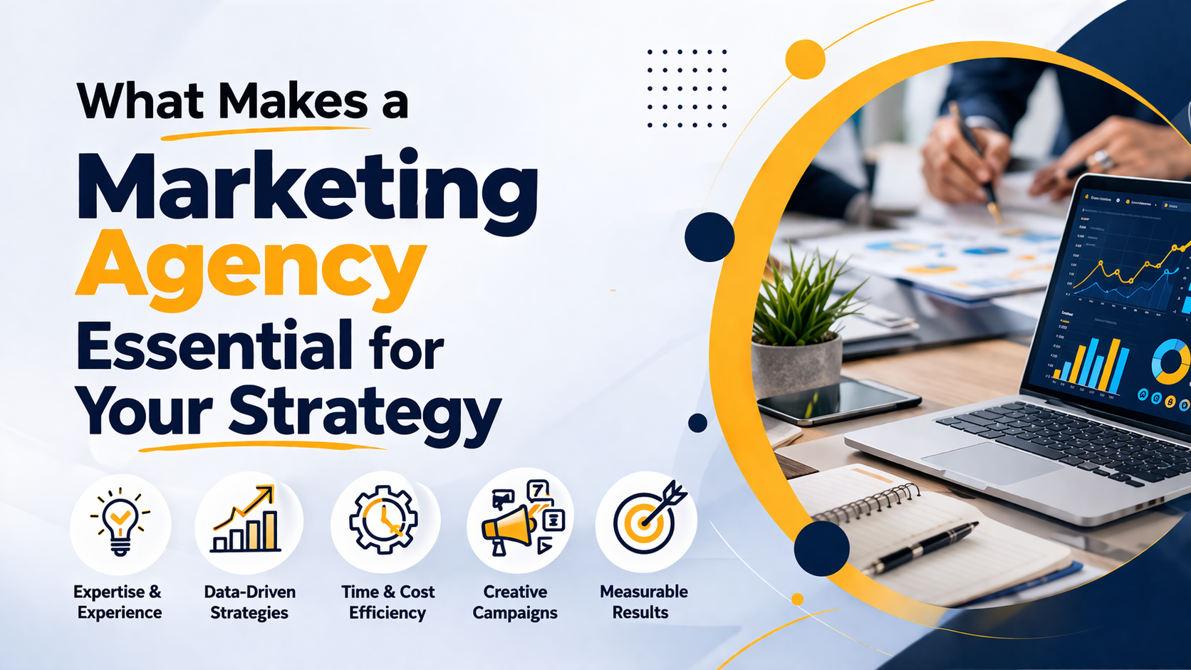 What Makes a Marketing Agency Essential for Your Strategy.png