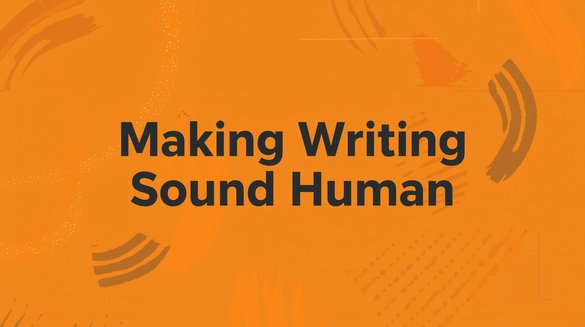 AI Humanizer: Making Writing Sound Human